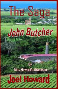 Cover image for The Saga of John Butcher