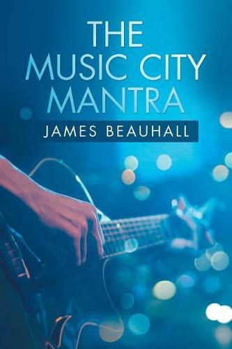 Cover image for The Music City Mantra
