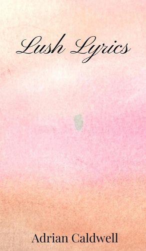 Cover image for Lush Lyrics