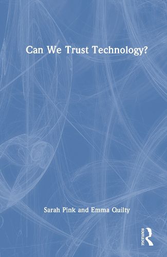 Cover image for Can We Trust Technology?