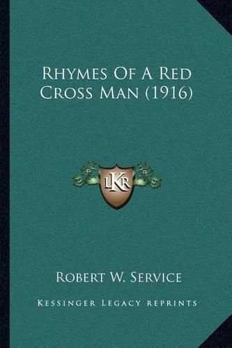 Rhymes of a Red Cross Man (1916)