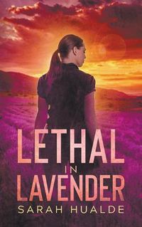 Cover image for Lethal in Lavender