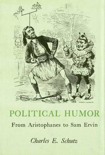 Cover image for Political Humor: From Aristophanes to Sam Ervin