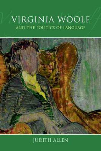 Cover image for Virginia Woolf and the Politics of Language