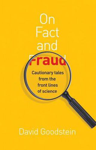 Cover image for On Fact and Fraud: Cautionary Tales from the Front Lines of Science
