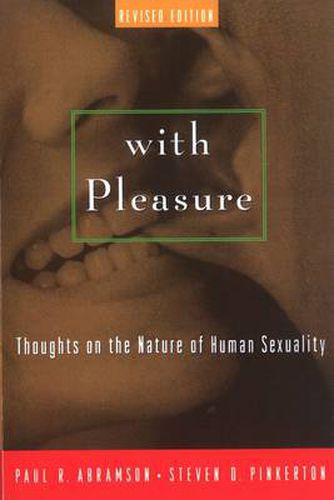 Cover image for With Pleasure: Thoughts on the Nature of Human Sexuality