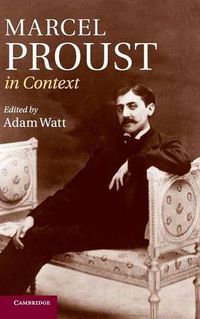 Cover image for Marcel Proust in Context