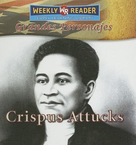 Crispus Attucks