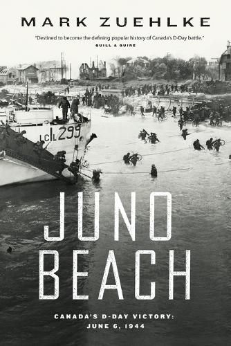 Cover image for Juno Beach: Canada's D-Day Victory