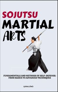 Cover image for Sojutsu Martial Arts