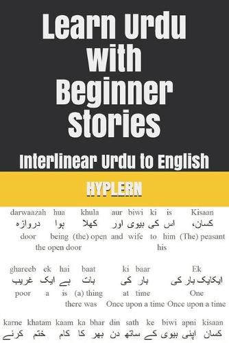 Learn Urdu with Beginner Stories: Interlinear Urdu to English