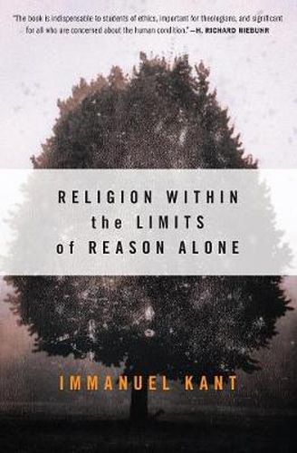 Cover image for Religion within the Limits of Reason Alone