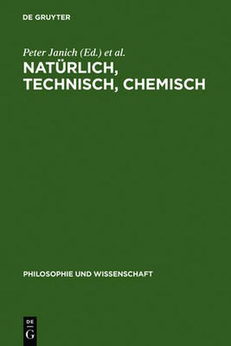 Cover image for Naturlich, technisch, chemisch