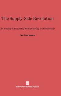 Cover image for The Supply-Side Revolution