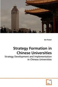 Cover image for Strategy Formation in Chinese Universities