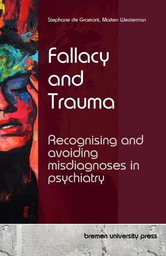 Cover image for Fallacy and Trauma