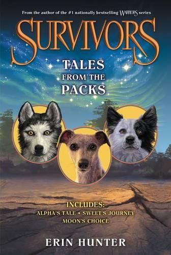 Cover image for Survivors: Tales from the Packs