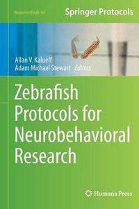 Cover image for Zebrafish Protocols for Neurobehavioral Research