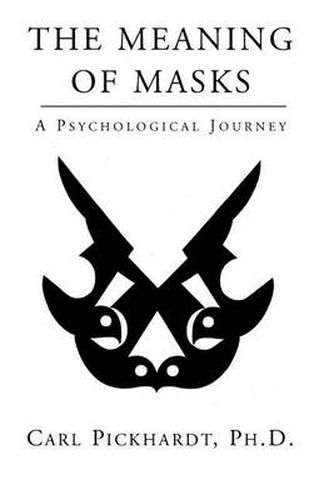 Cover image for The Meaning of Masks - A Psychological Journey