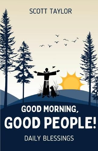 Cover image for Good Morning, Good People!