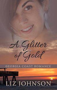 Cover image for A Glitter of Gold