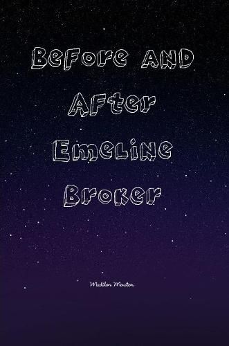 Cover image for Before and After Emeline Broker