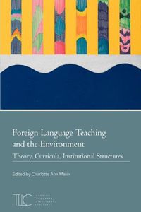 Cover image for Foreign Language Teaching and the Environment