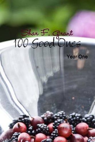 Cover image for 100 Good Ones, Year One