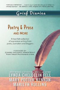 Cover image for Grief Diaries: Poetry & Prose and More