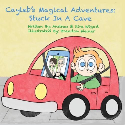 Cover image for Cayleb's Magical Adventures: Stuck In A Cave