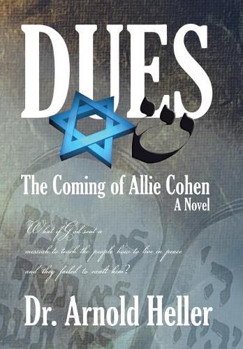 Cover image for Dues: The Coming of Allie Cohen