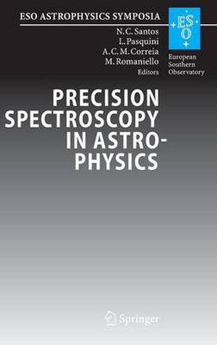 Cover image for Precision Spectroscopy in Astrophysics: Proceedings of the ESO/Lisbon/Aveiro Conference held in Aveiro, Portugal, 11-15 September 2006