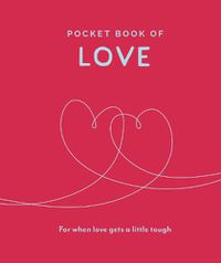 Cover image for Pocket Book of Love: For When Love Gets a Little Tough