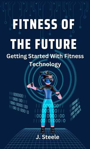 Cover image for Fitness of the Future