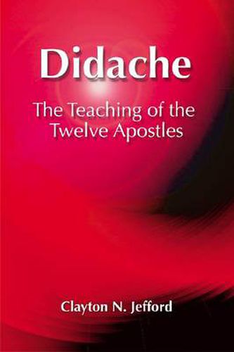 Cover image for Didache: The Teaching of the Twelve Apostles