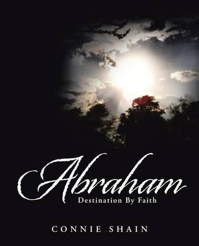 Cover image for Abraham: Destination by Faith