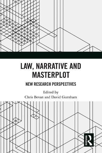 Cover image for Law, Narrative and Masterplot