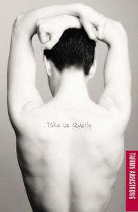 Cover image for Take Us Quietly