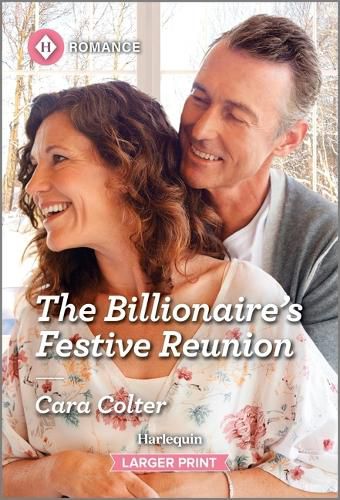 Cover image for The Billionaire's Festive Reunion