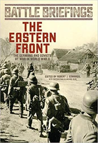 Cover image for Eastern Front: The Germans and Soviets at War in World War II