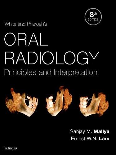 Cover image for White and Pharoah's Oral Radiology: Principles and Interpretation