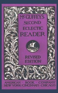 Cover image for McGuffey's Second Eclectic Reader (Revised)