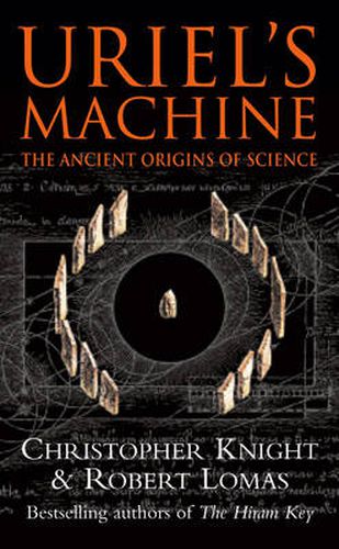 Uriel's Machine: Reconstructing the Disaster Behind Human History