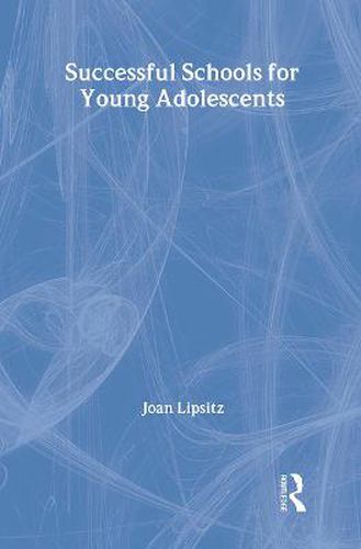 Cover image for Successful Schools for Young Adolescents