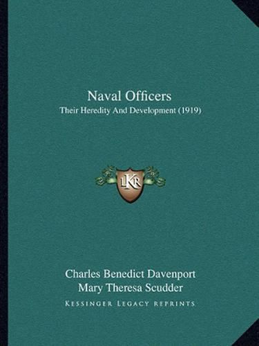 Cover image for Naval Officers: Their Heredity and Development (1919)