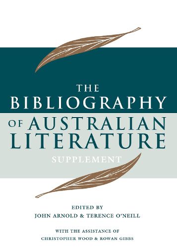 Bibliography of Australian Literature Supplement