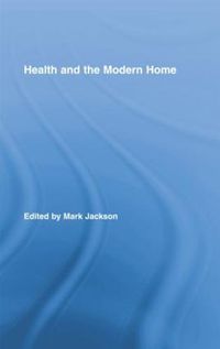 Cover image for Health and the Modern Home