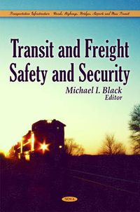 Cover image for Transit & Freight Safety & Security