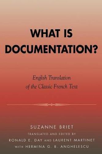 Cover image for What is Documentation?: English Translation of the Classic French Text