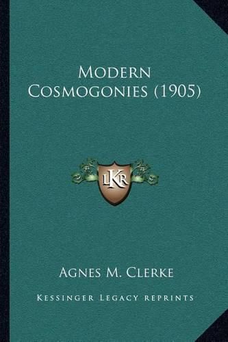 Cover image for Modern Cosmogonies (1905)